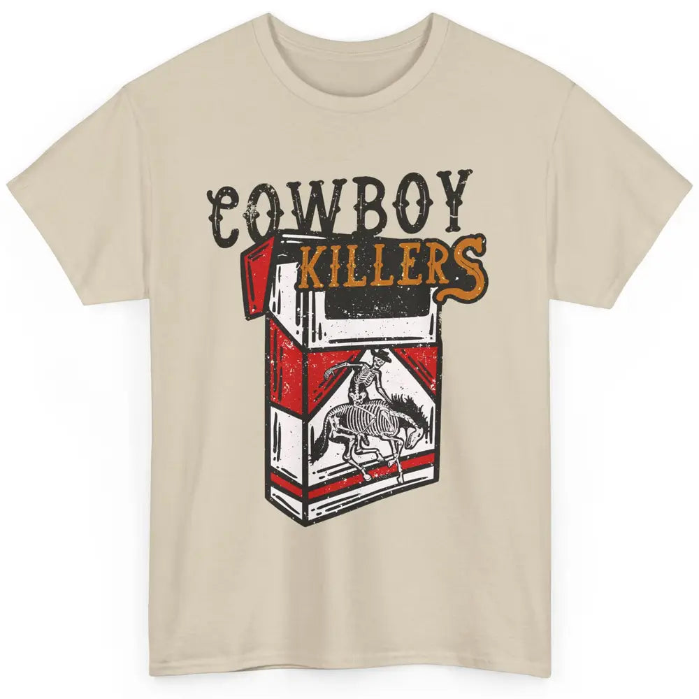 Cowboy Killers Skeleton Horse Skull Cigarette Texas Retro Classic Unisex T-Shirt