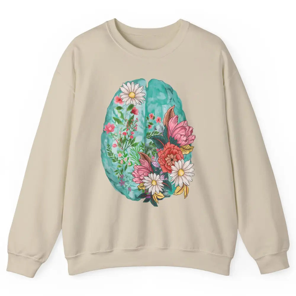 Wildflower Brain End The Stigma Floral Mental Health Matters Unisex Crewneck Sweatshirt