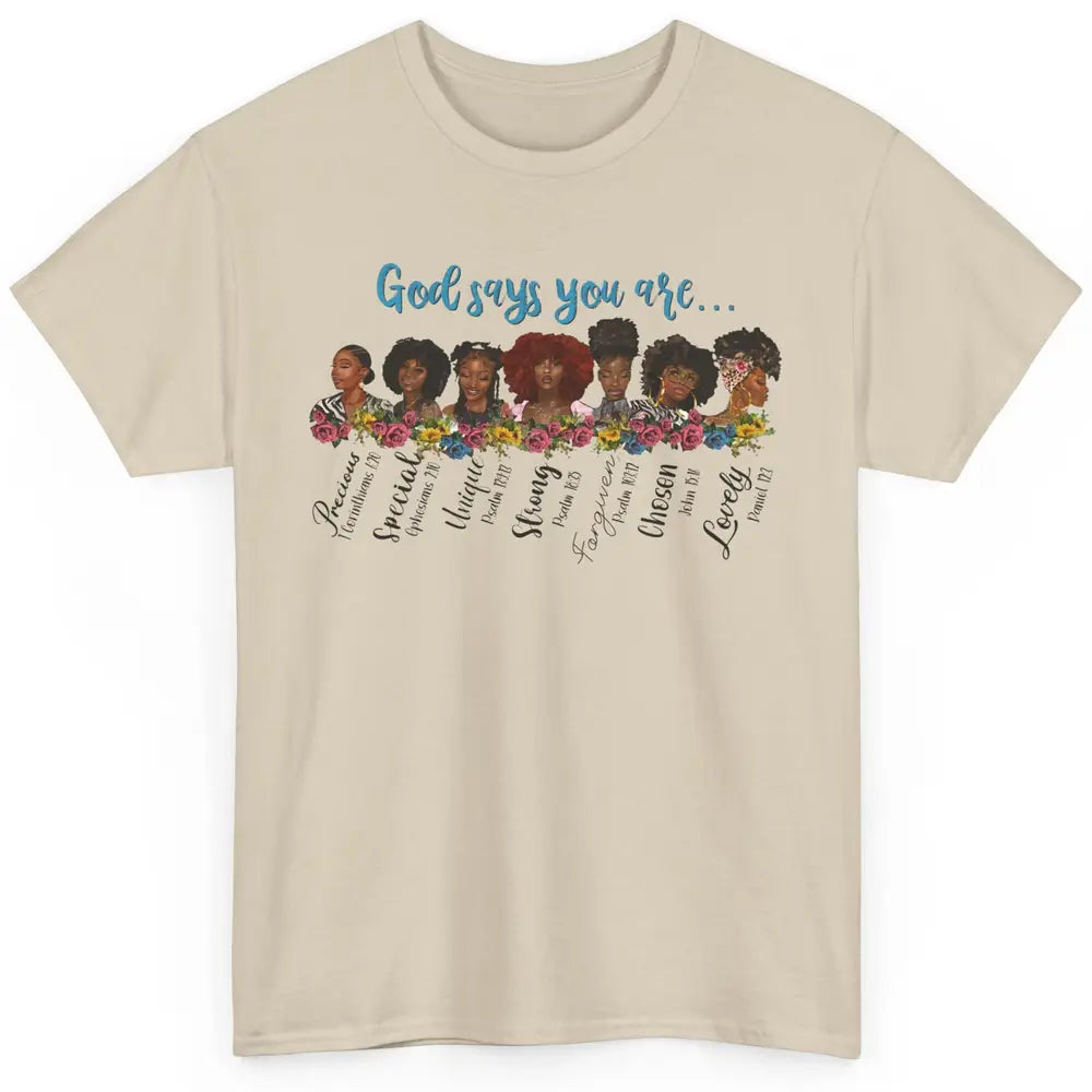 Afro Women Christian God Says You Are Bible Verse Religious Classic Unisex T-Shirt