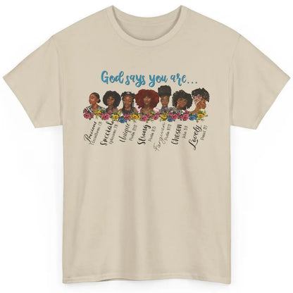 Afro Women Christian God Says You Are Bible Verse Religious Classic Unisex T-Shirt