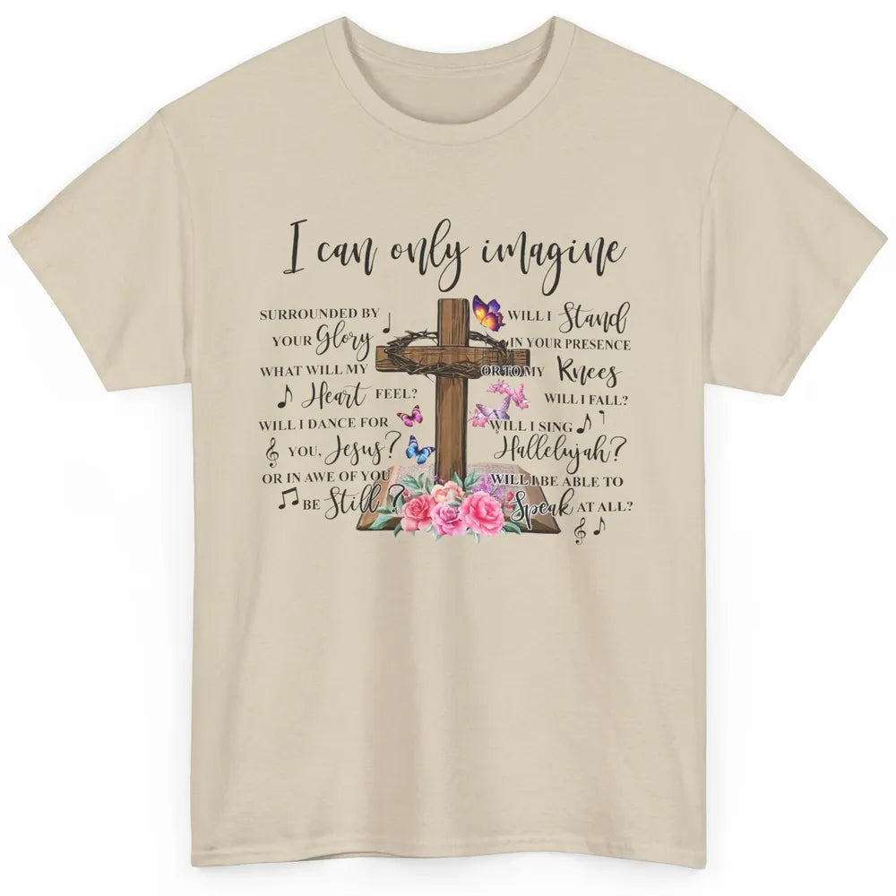 Floral Jesus Cross Butterfly I Can Imagine Christian Gift Classic Unisex T-Shirt