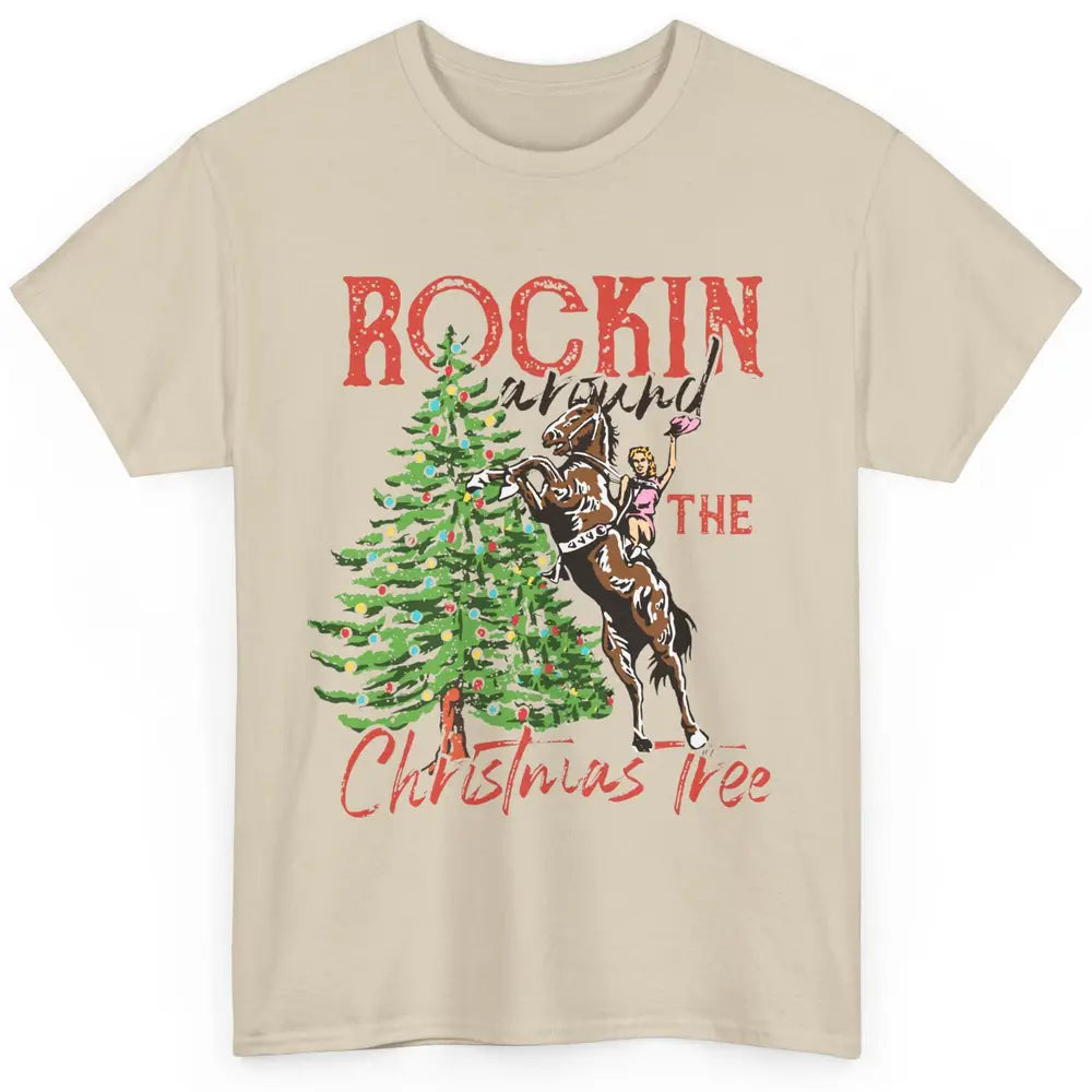 Funny Cowgirl Horsing Rocking Around Christmas Tree Western Classic Unisex T-Shirt