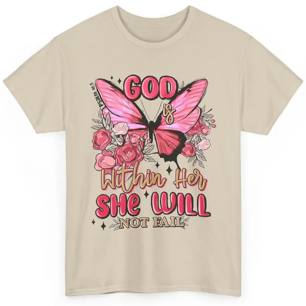 Christian God Is Within Her She Will Not Fail Religious Classic Unisex T-Shirt