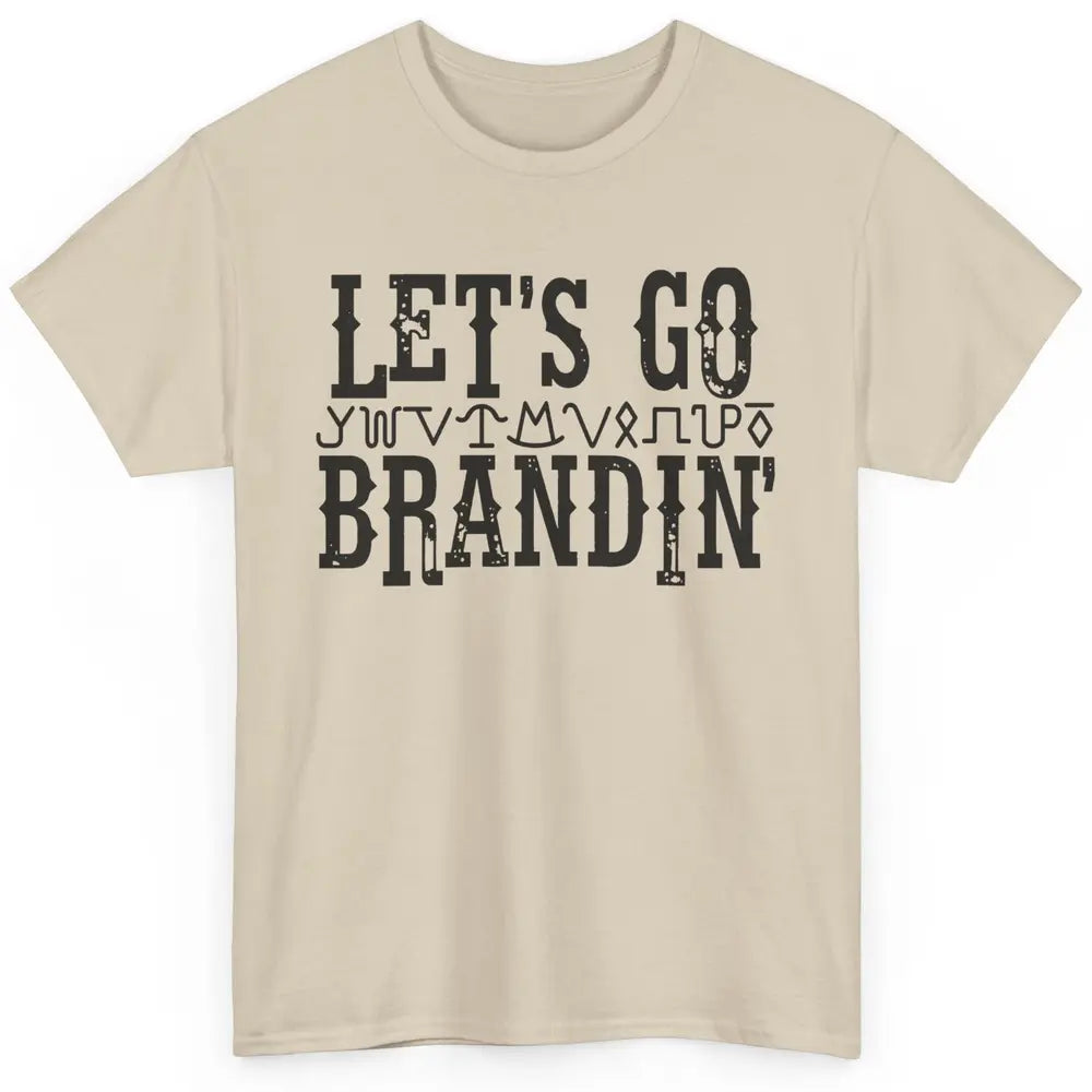 Vintage Cowboy Hat Let's Go Brandin' Western Country Symbols Classic Unisex T-Shirt