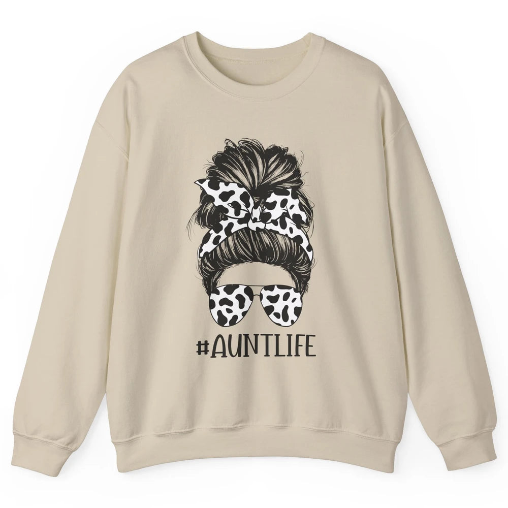 Aunt Life Messy Bun Glasses Cowhide Western Auntie Life Unisex Crewneck Sweatshirt