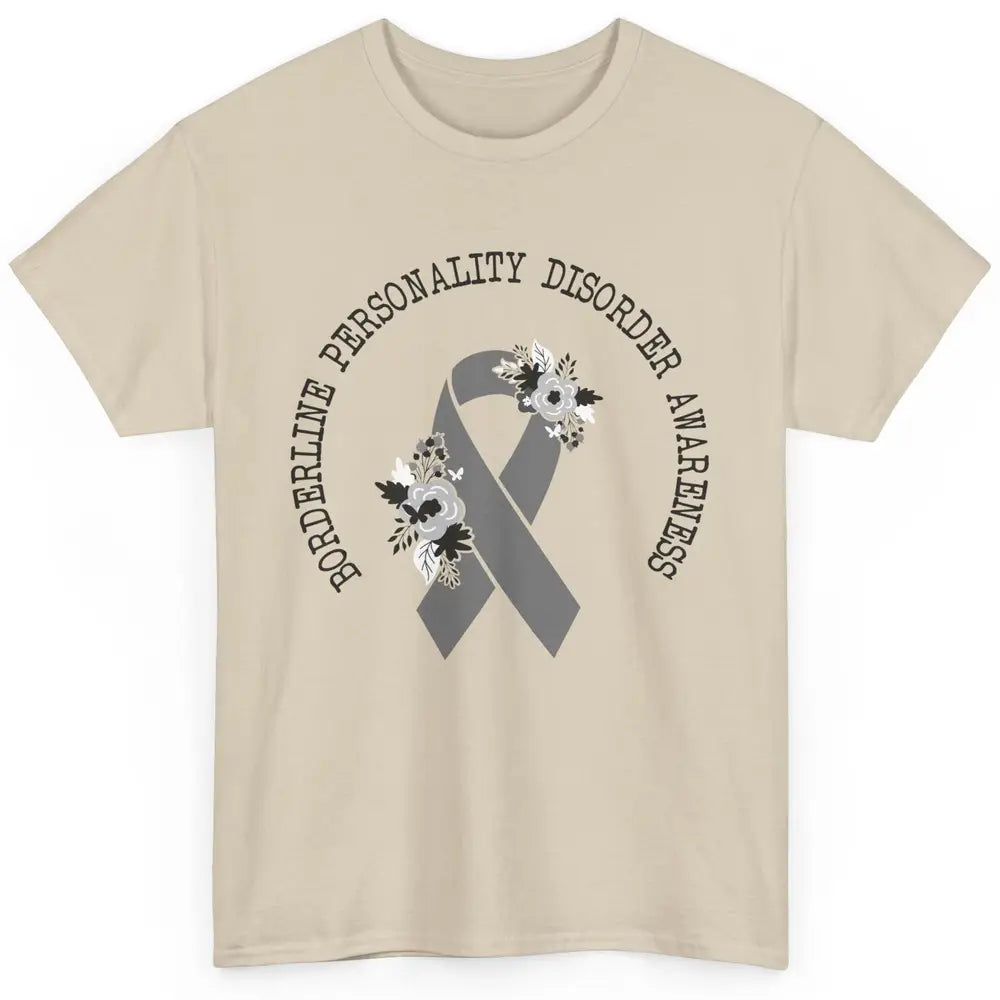 Borderline Personality Disorder Awareness BPD Gray Ribbon Classic Unisex T-Shirt