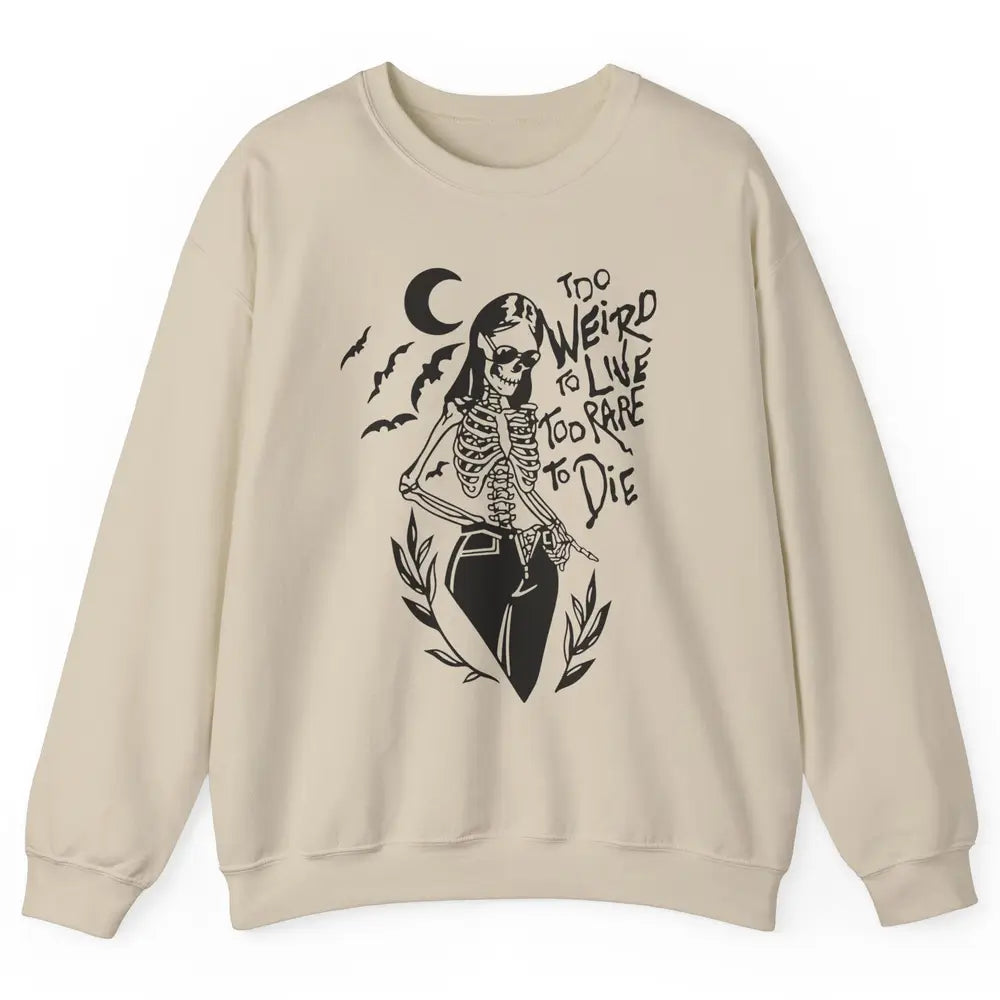 Too Rare To Die Funny Skeleton Woman Skull Aesthetic Costume Unisex Crewneck Sweatshirt