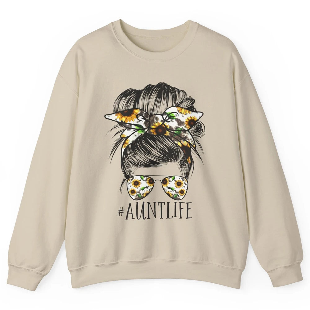 Aunt Life Messy Bun Hair Sunflower Sunglasses Bandana Auntie Unisex Crewneck Sweatshirt