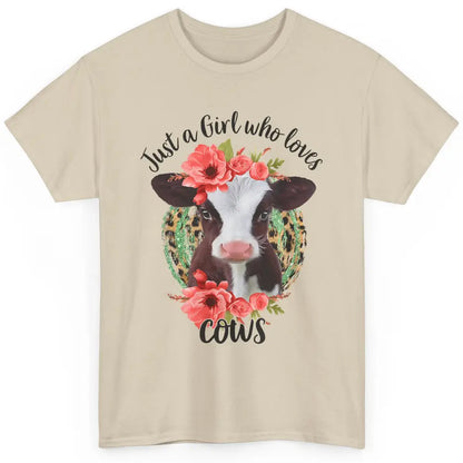 Cute Just A Girl Love Cow Heifer Floral Highland Cow Farm Classic Unisex T-Shirt