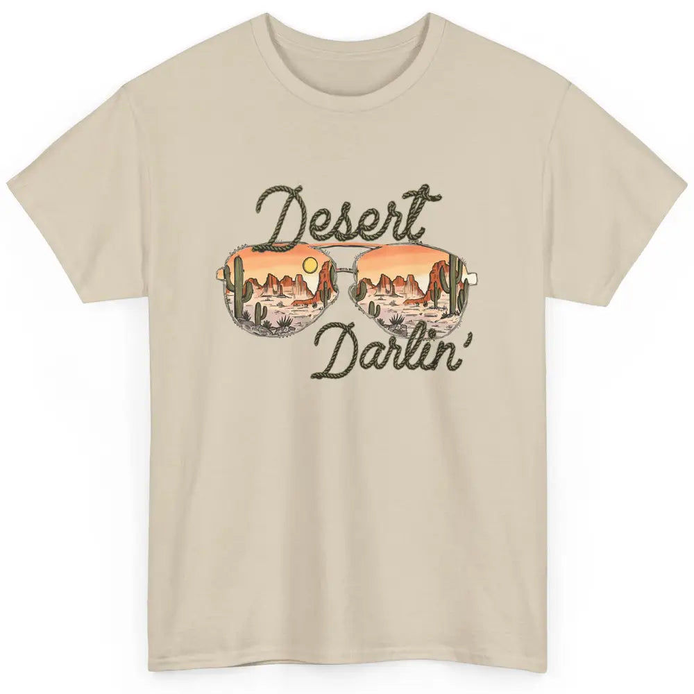 Desert Girl Sunglasses Desert Darlin' Cactus Western Cowgirl Classic Unisex T-Shirt