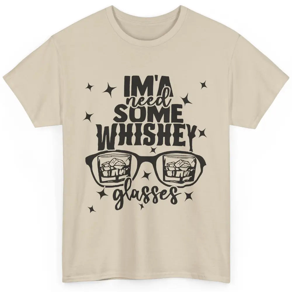 Whiskey Glasses Drink Whiskey See World Through Wine Glasses Classic Unisex T-Shirt