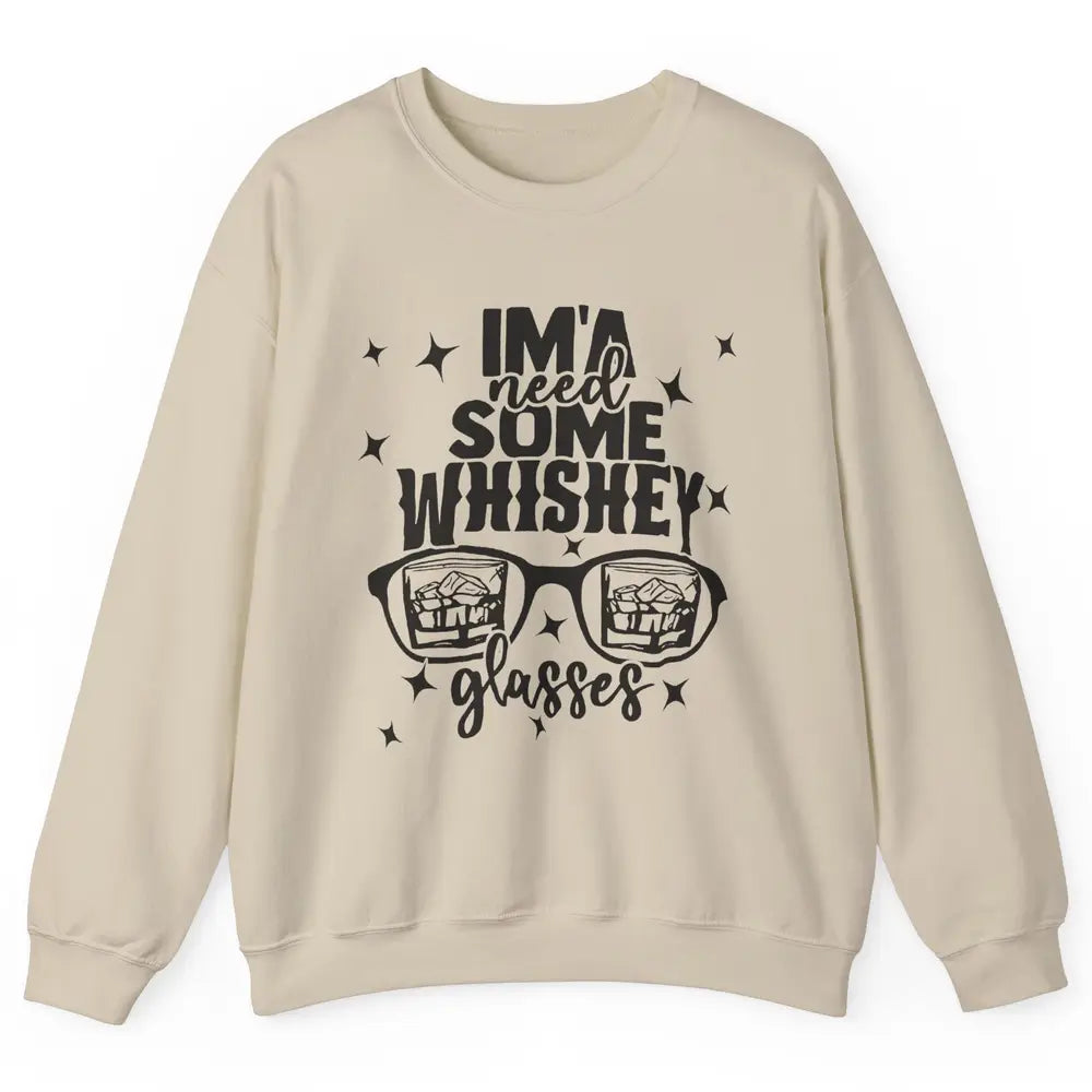 Whiskey Glasses Drink Whiskey See World Through Wine Glasses Unisex Crewneck Sweatshirt