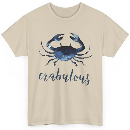 Crabulous Crab Season Feeling Crabulous Crab Lovers Gift Classic Unisex T-Shirt