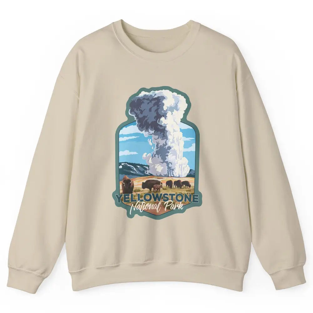 Yellowstone National Park Wyoming Old Faithful Nature Lovers Unisex Crewneck Sweatshirt