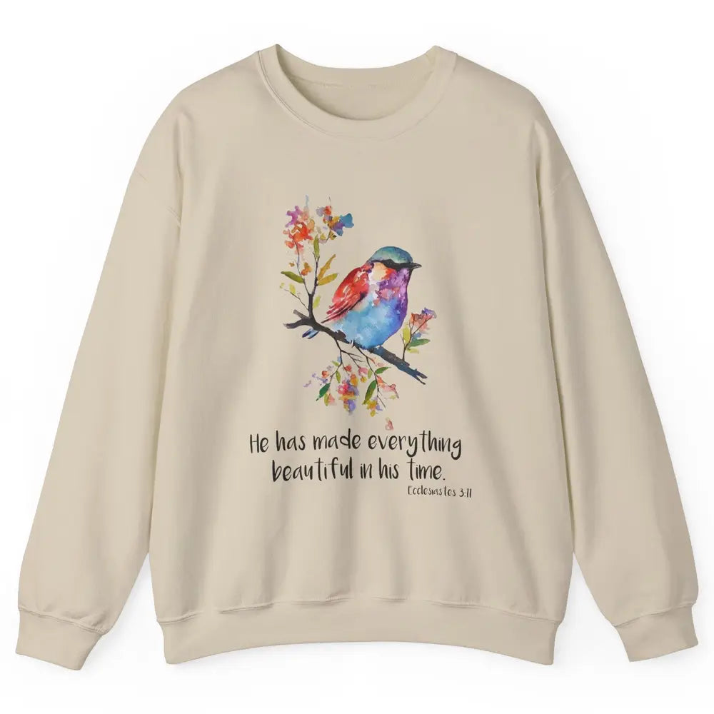 Bird Christian He Has Made Everything Beautiful Bible Verse Unisex Crewneck Sweatshirt