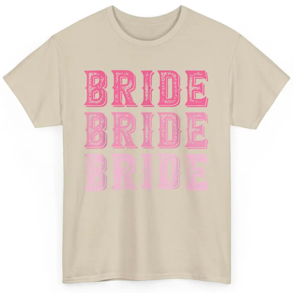 Vintage Cowgirl Bride Rodeo Bachelorette Bridal Engagement Classic Unisex T-Shirt