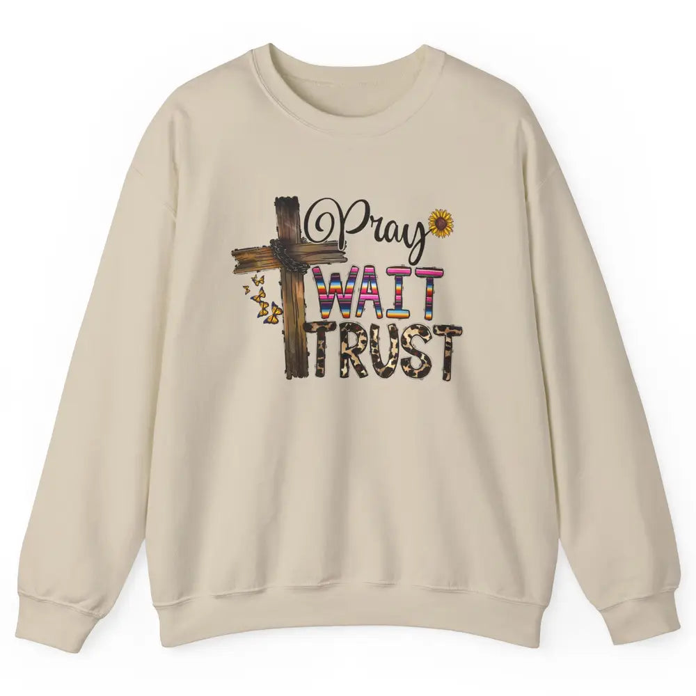 Sunflower Leopard Pray Wait Trust Christian Motivational Unisex Crewneck Sweatshirt