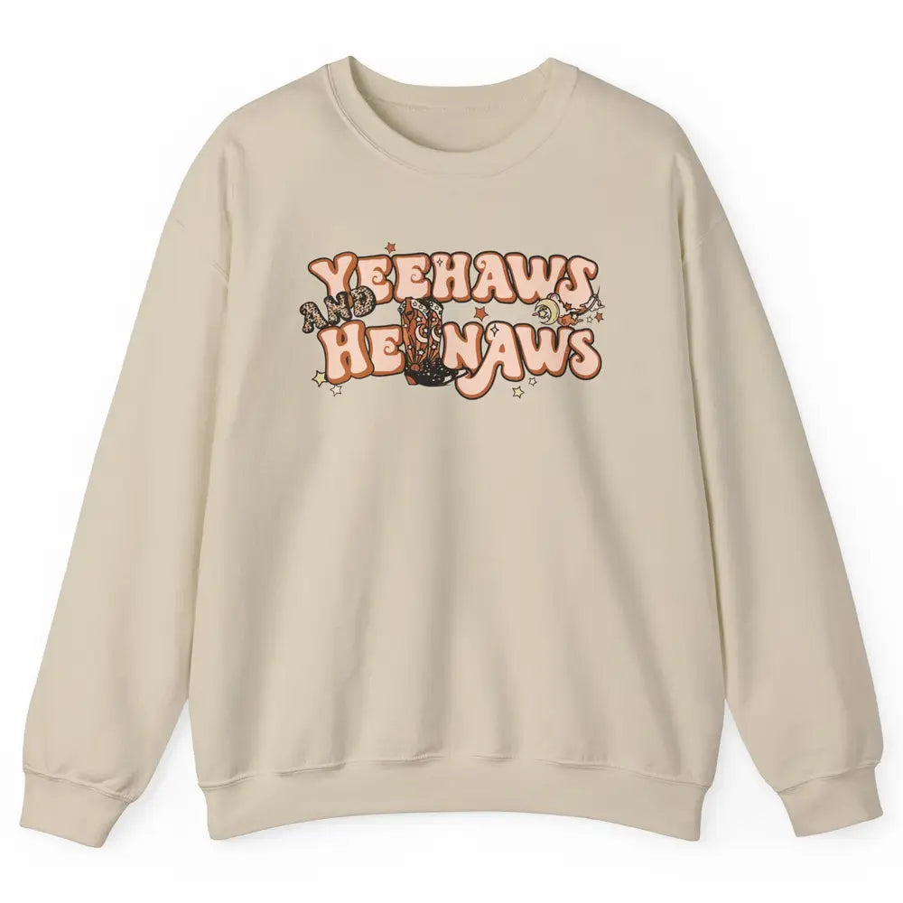 Boho Cowboy Boots Yeehaws And Hellnaws Western Country Girl Unisex Crewneck Sweatshirt