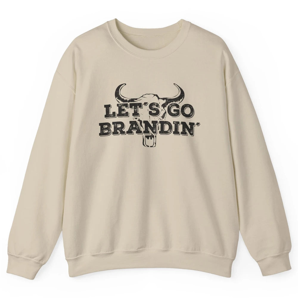 Vintage Bull Skull Let's Go Brandin' Western Country Symbols Unisex Crewneck Sweatshirt