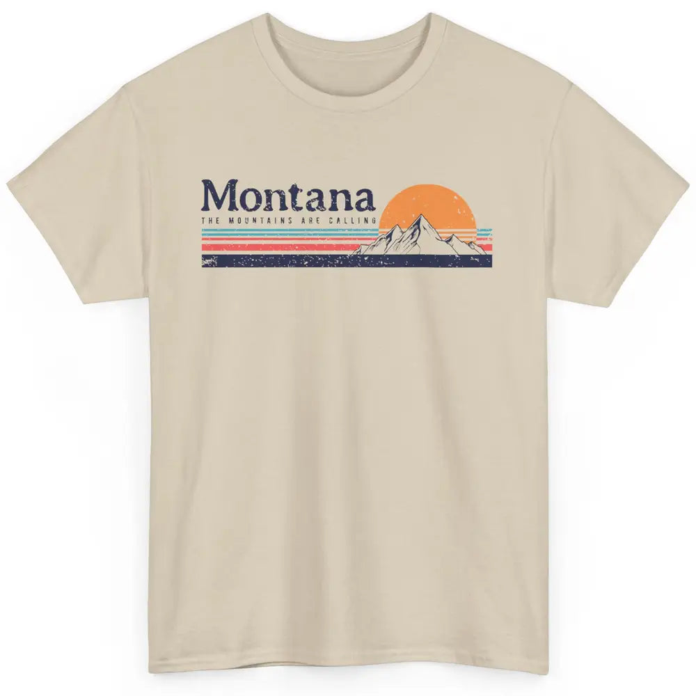 Vintage Montana Mountains Are Calling Camping Hiking Outdoor Classic Unisex T-Shirt