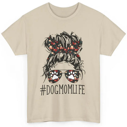 Cute Dog Mom Life Floral Messy Hair Bun Mama Fur Pet Lovers Classic Unisex T-Shirt