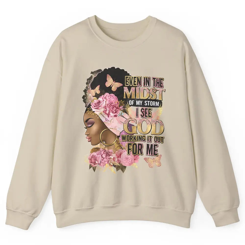 Black Girl In The Midst Of Storm Afro Woman Christian Belief Unisex Crewneck Sweatshirt