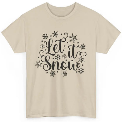 Funny Snowflakes Let It Snow Man Christmas Costume Men Women Classic Unisex T-Shirt