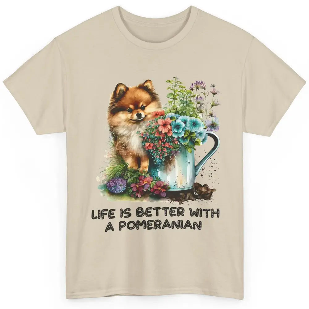 Cute Pomeranian Puppy Flowers Life Is Better With Pomeranian Classic Unisex T-Shirt