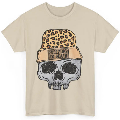 Funny Leopard Skull Freezing To Death Funny Christmas Winter Classic Unisex T-Shirt