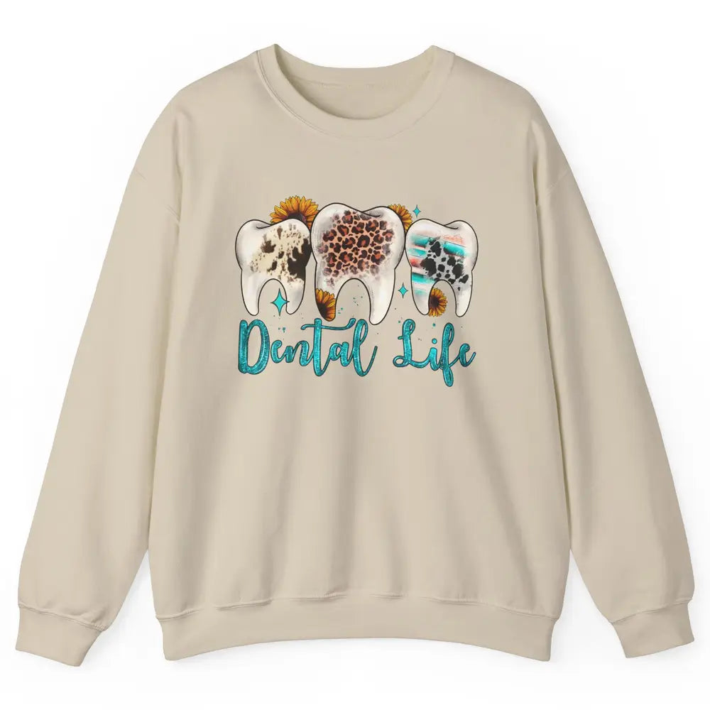 Western Dental Life Tooth Leopard Flower Dentist Hygienist Unisex Crewneck Sweatshirt