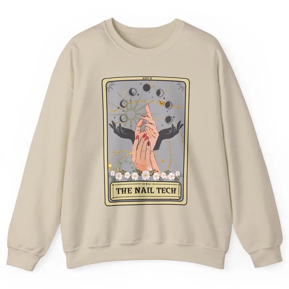 The Nail Tech Tarot Card Beautician Nail Boss Cosmetology Unisex Crewneck Sweatshirt