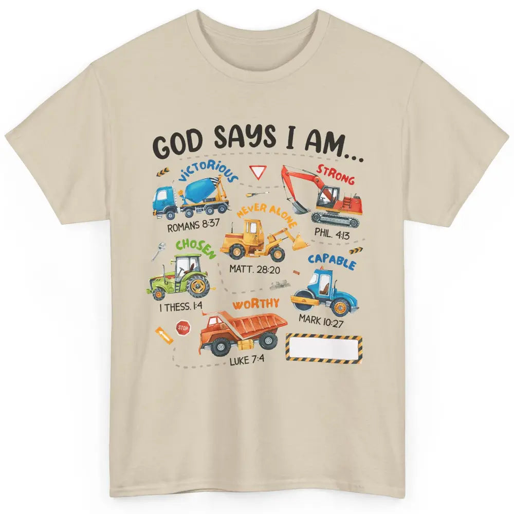 Construction Boy Christian God Say I'm Bible Verse Religious Classic Unisex T-Shirt