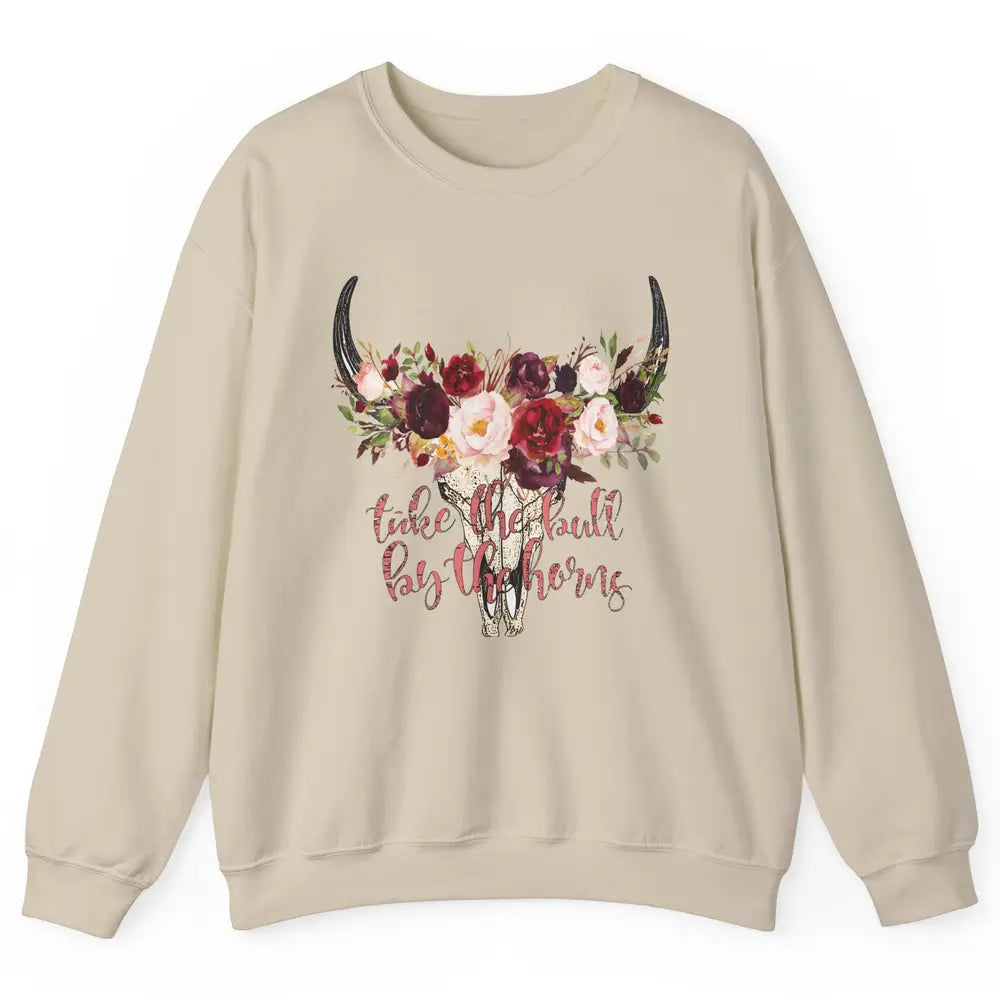 Boho Bull Skull Take The Bull By The Horns Western Country Unisex Crewneck Sweatshirt