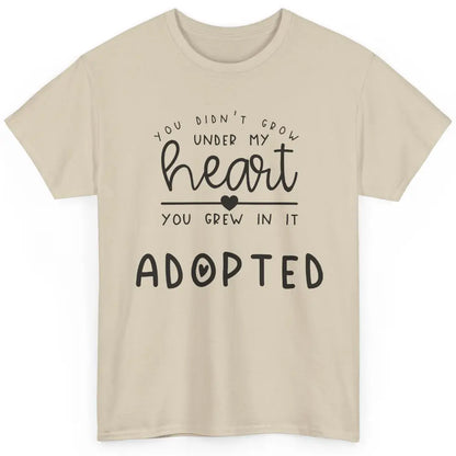 Foster Parent You Grew In My Hearts Adopted Child Foster Mom Classic Unisex T-Shirt