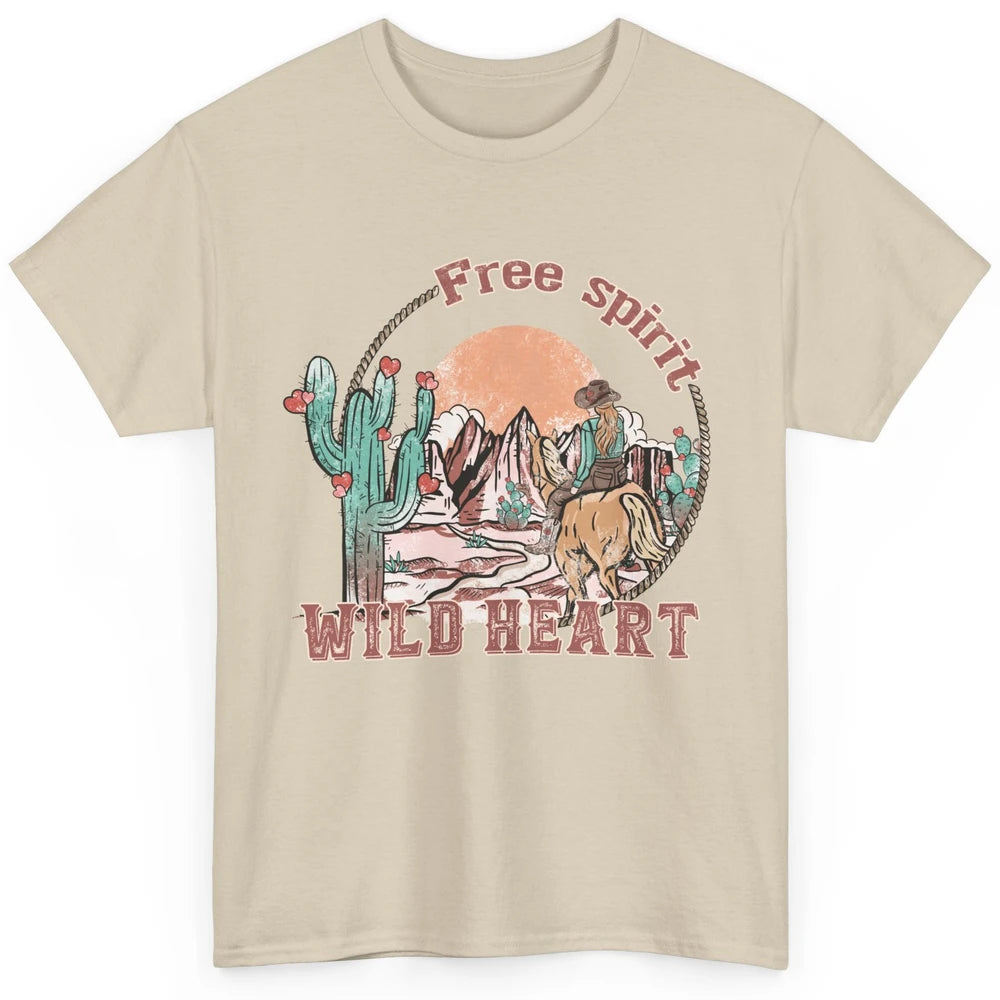 Free Spirit Wild Heart Cowgirl Western Country Happy Valentine's Day Rodeo Horseback Vintage Cactus Texas Horse Rider Howdy Classic Unisex T-Shirt