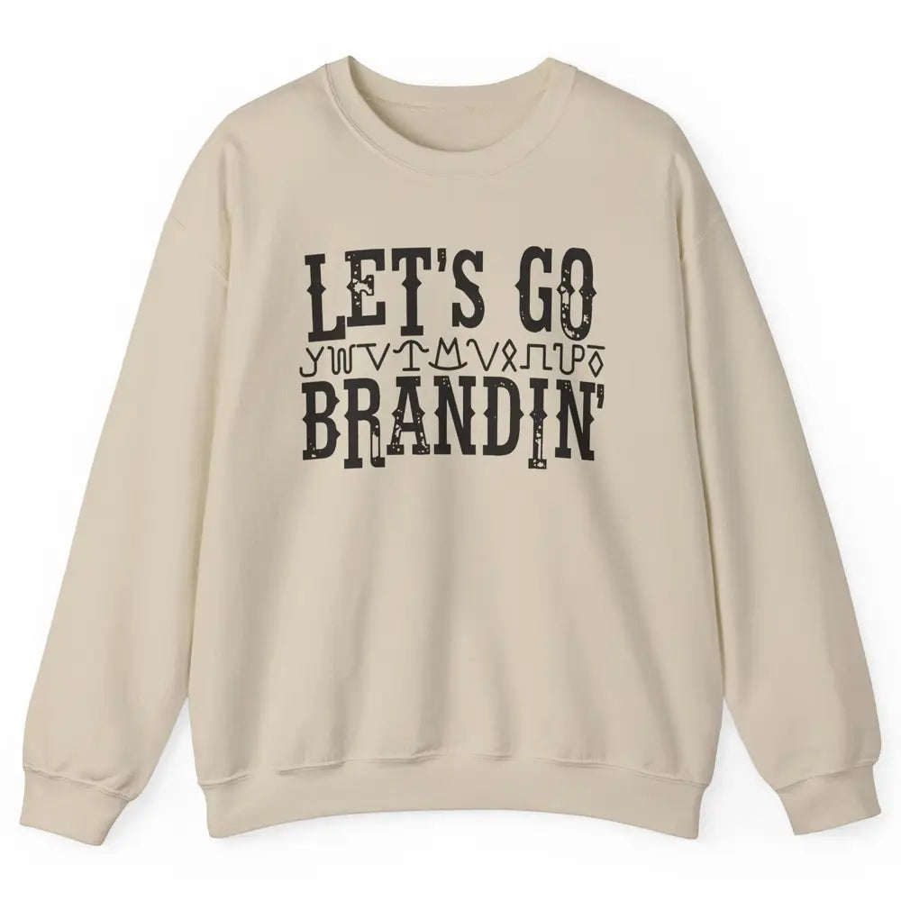 Vintage Cowboy Hat Let's Go Brandin' Western Country Symbols Unisex Crewneck Sweatshirt