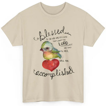 Christian Blessed Is She Who Believed Bible Verse Religious Classic Unisex T-Shirt