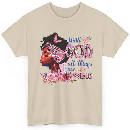 Afro Woman With God All Things Are Possible Bible Religious Classic Unisex T-Shirt