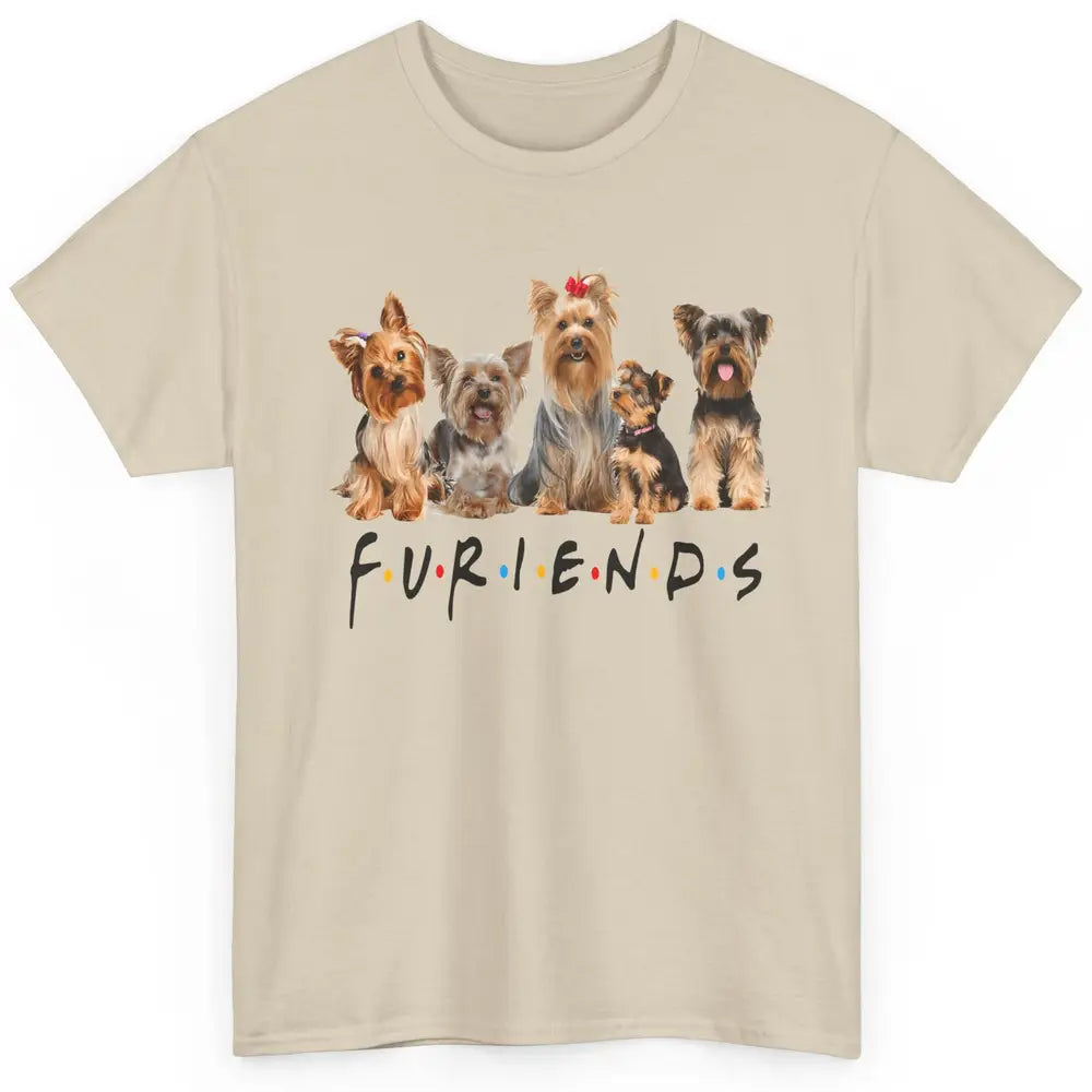 Cute Furiends Yorkie Terrier Dog Funny Puppy Owner Pet Lover Classic Unisex T-Shirt