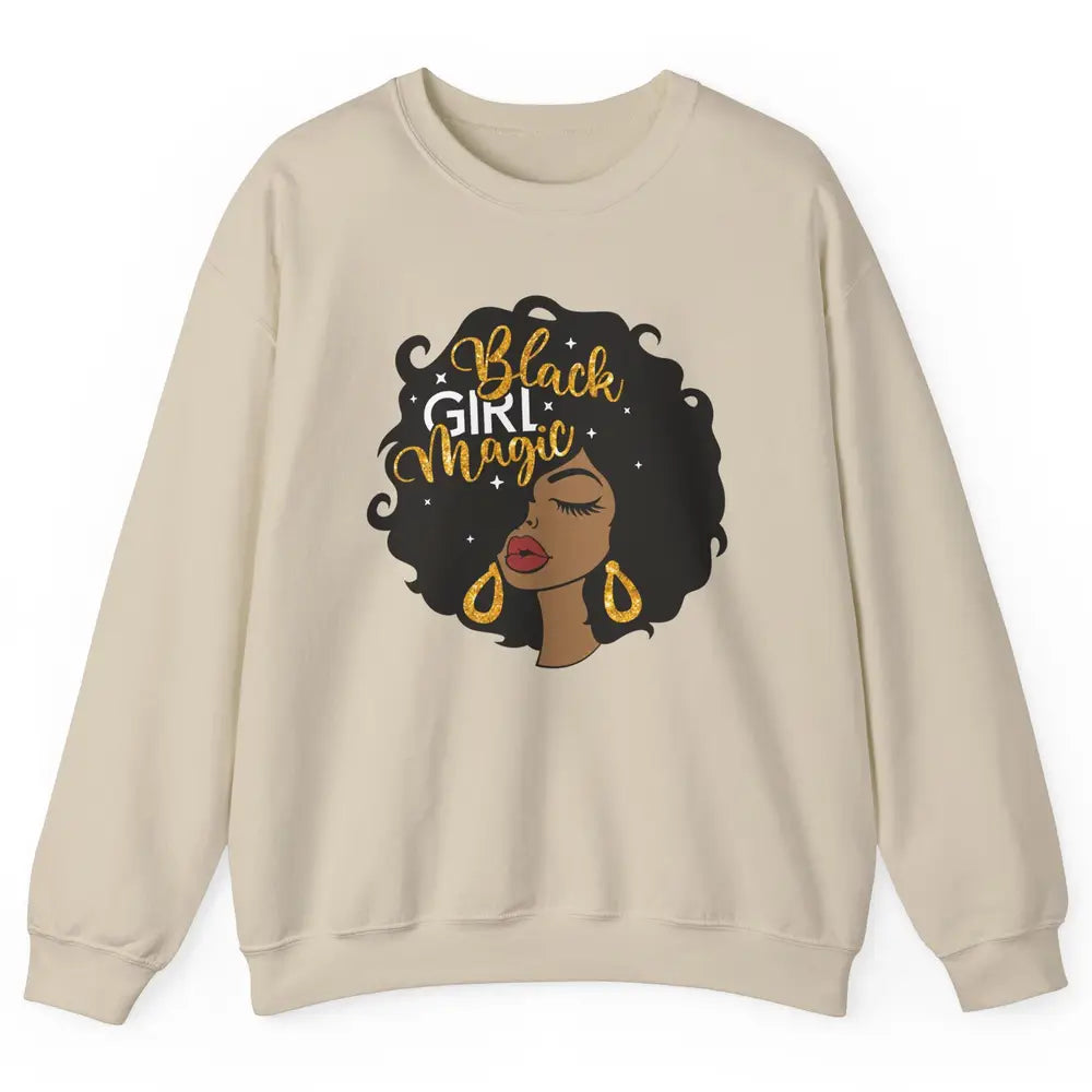 Black Girl Magic Afro Girls Melanin Black Woman Black Queen Unisex Crewneck Sweatshirt