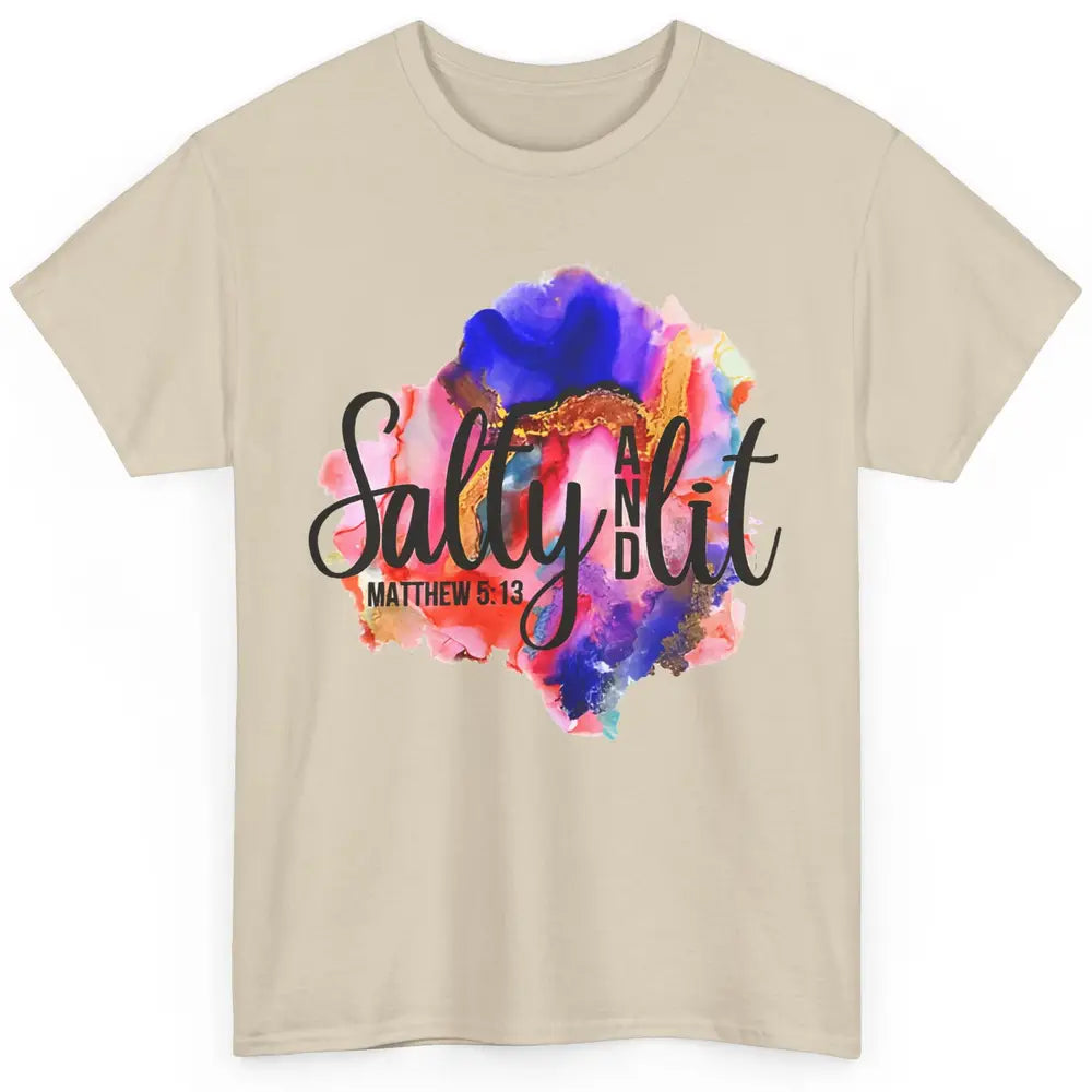 Christian Salty And Lit Bible Verse Religious Watercolor Classic Unisex T-Shirt