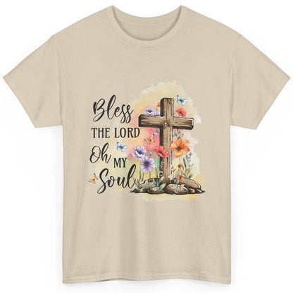 Bless The Lord Oh My Soul Christian Cross Floral Butterfly Jesus Christ Bible Verse Classic Unisex T-Shirt