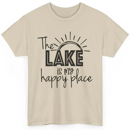 The Lake Is My Happy Place Summer Sunrays Lake Days Kayaking Classic Unisex T-Shirt