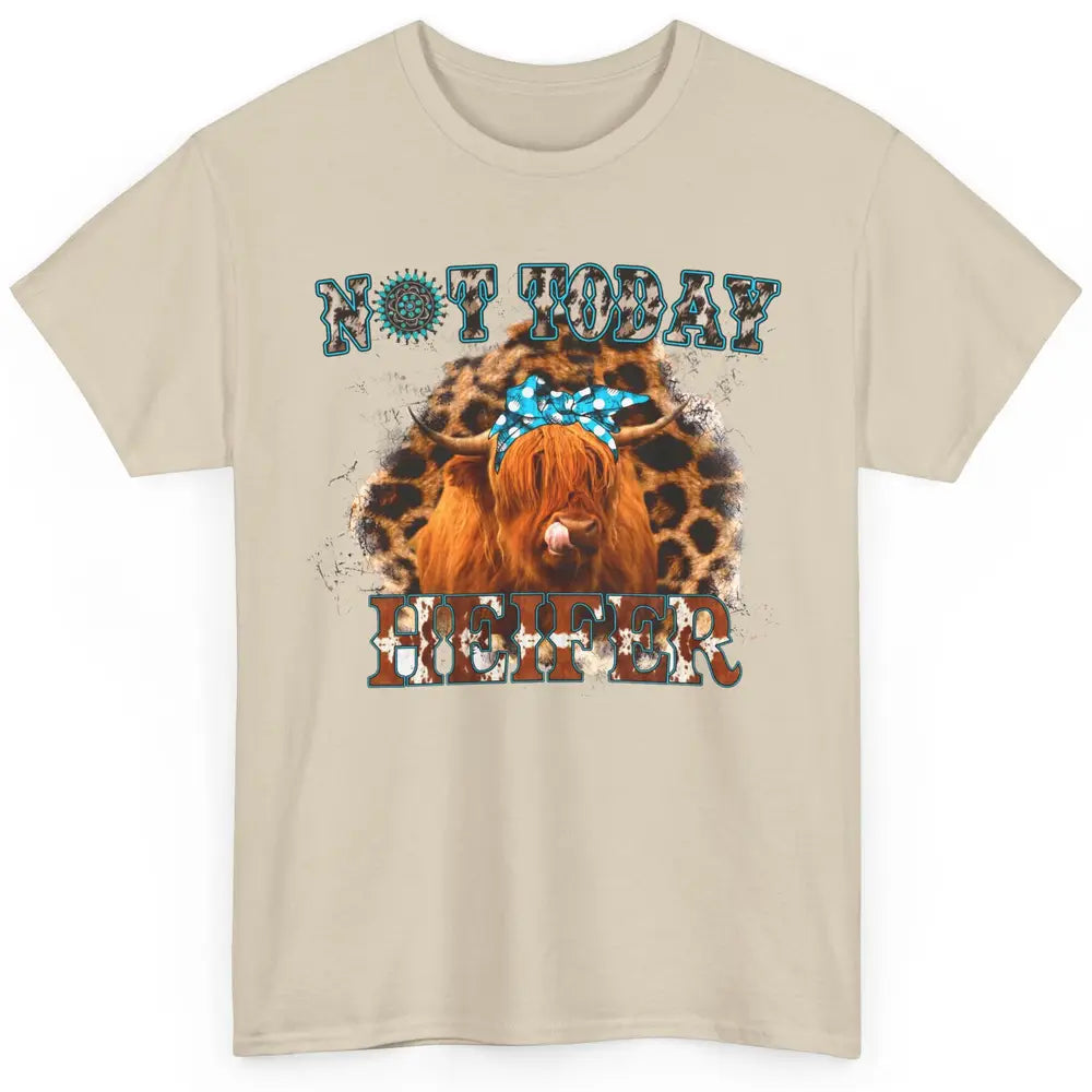 Cowhide Highland Cow Not Today Heifer Gemstone Western Gift Classic Unisex T-Shirt