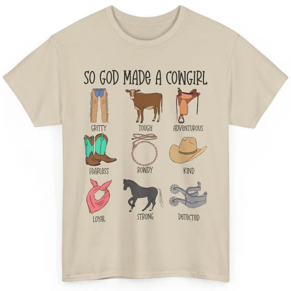 So God Made A Cowgirl Boot Hat Rodeo Western Country Cowgirl Classic Unisex T-Shirt