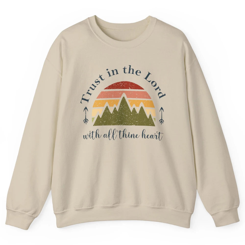 Vintage Trust In The Lord With All Heart Christian Religious Unisex Crewneck Sweatshirt