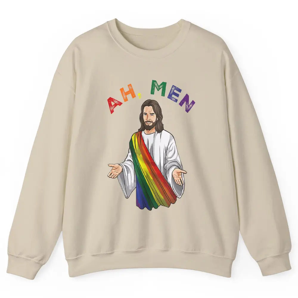 Ah Men LGBT Gay Pride Jesus Christian God Rainbow Flag Love Unisex Crewneck Sweatshirt