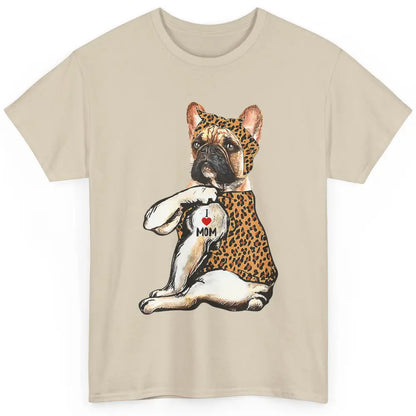 Frenchie Mom Life French Bulldog Leopard Tattoo Mothers Day Classic Unisex T-Shirt