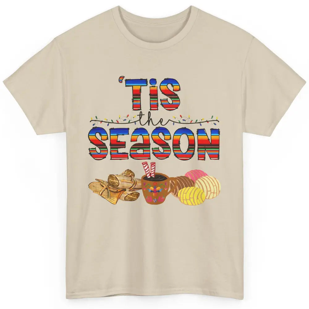 Tis The Season Mexican Christmas Concha Tamale Sweet Bread Classic Unisex T-Shirt