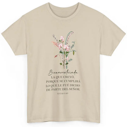 Floral Spanish Christian Bible Bienaventurada La Que Creyó Classic Unisex T-Shirt